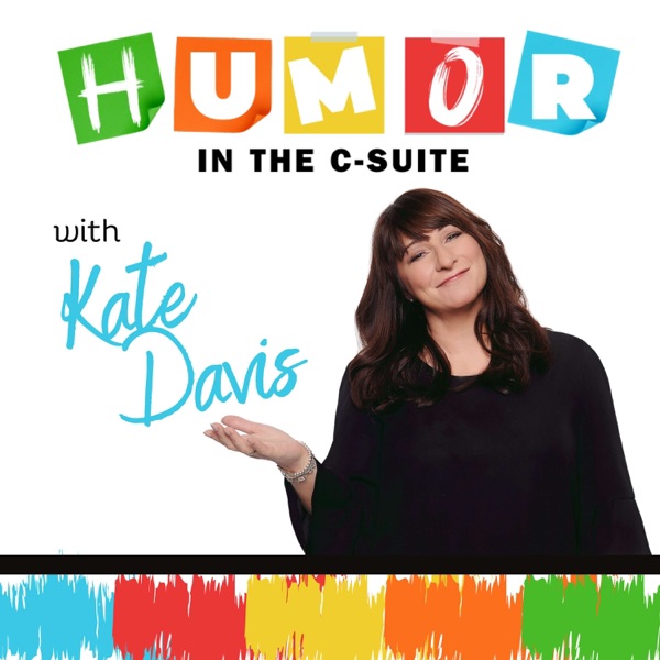 Humor In The C-Suite podcast artwork